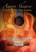 Aaron Shearer: A Life with the Guitar