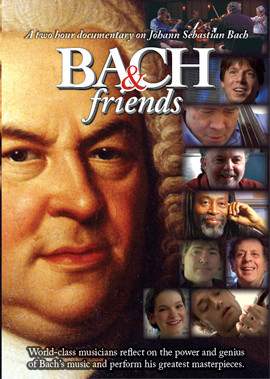 Bach & Friends Bach & Friends