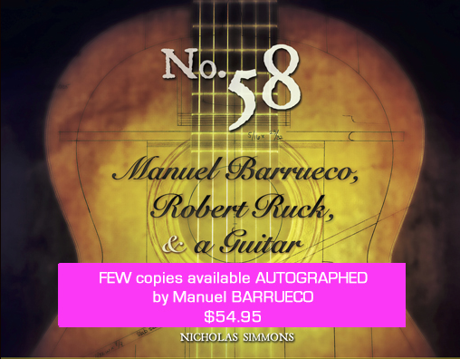 No. 58: Manuel Barrueco, Robert Ruck, & a Guitar